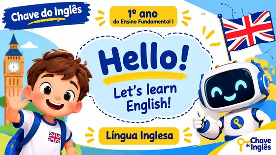 Slide de capa da coleção Colors com um menino, um robô simpático, o Big Ben e a frase Hello! Let’s learn English!