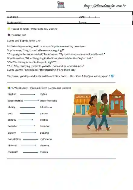 Places in Town – Where Are You Going?