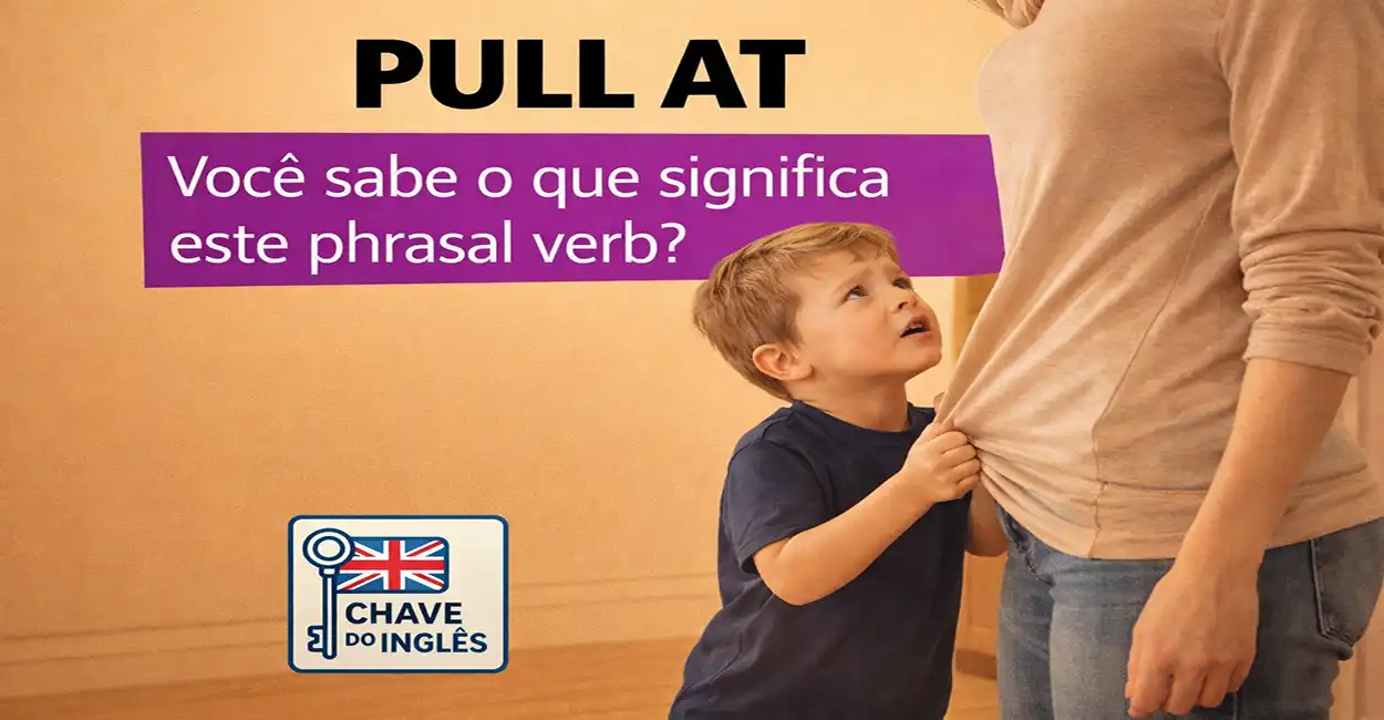 Ilustração representando o phrasal verb Pull at - puxar algo repetidamente